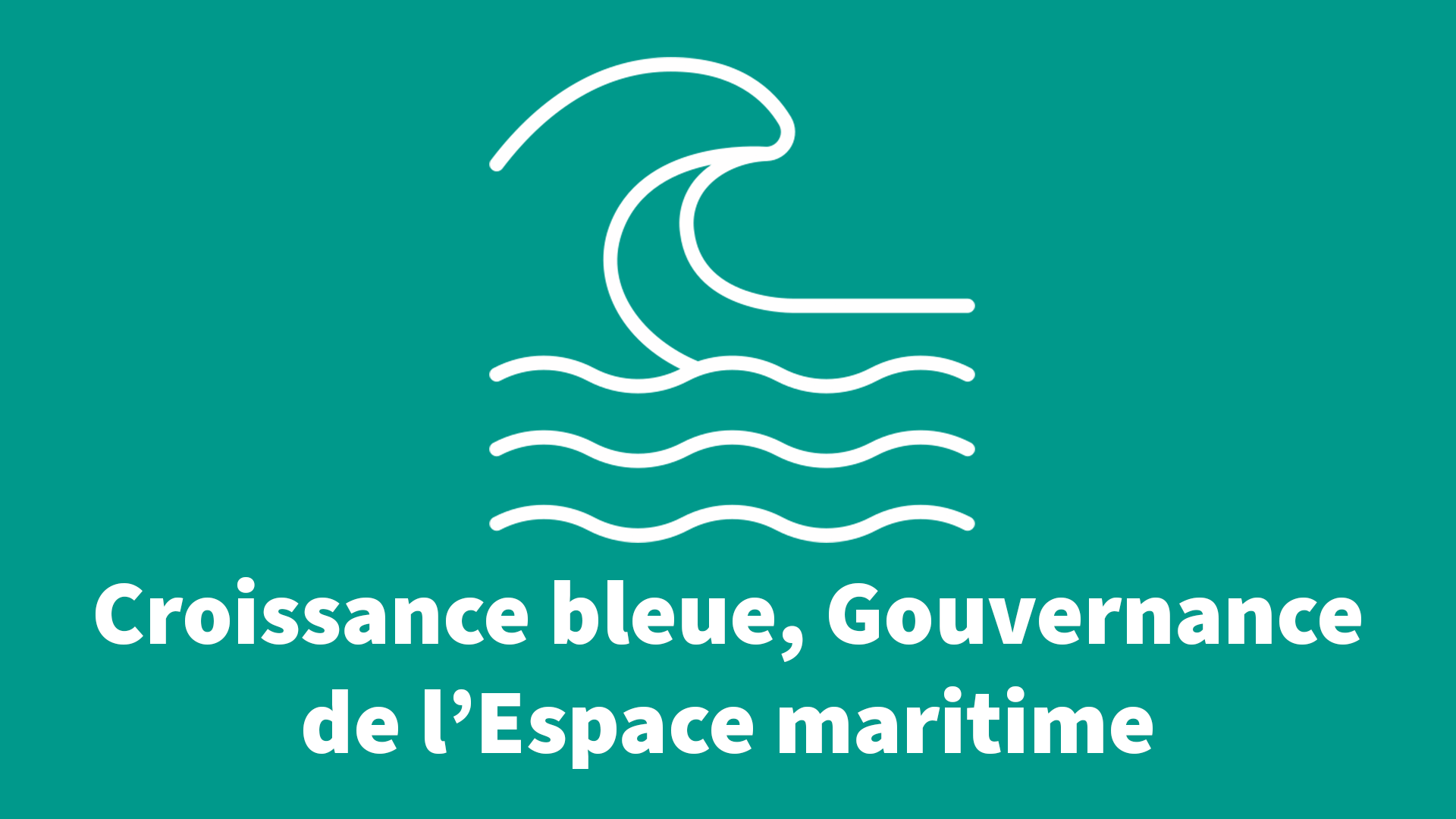 Croissance bleue, gouvernance de l'espace maritime